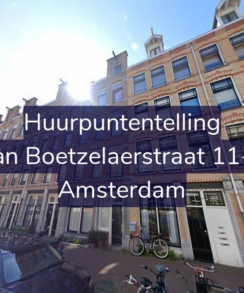 Foto gevel Huurpuntentelling voor Van Boetzelaerstraat 11-H, Amsterdam