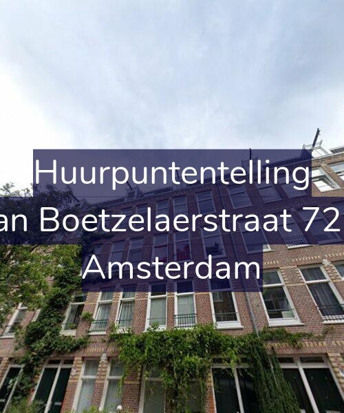 Foto gevel Huurpuntentelling voor Van Boetzelaerstraat 72-3, Amsterdam