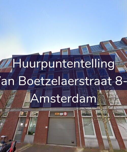 Foto gevel Huurpuntentelling voor Van Boetzelaerstraat 8-F, Amsterdam