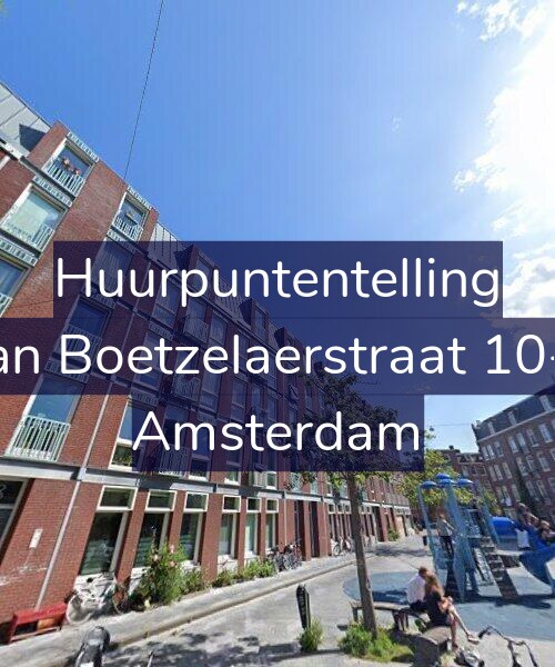 Foto gevel Huurpuntentelling voor Van Boetzelaerstraat 10-D, Amsterdam