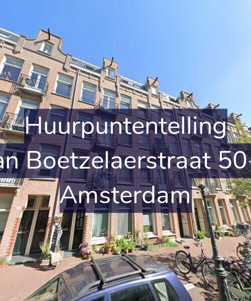 Foto gevel Huurpuntentelling voor Van Boetzelaerstraat 50-H, Amsterdam