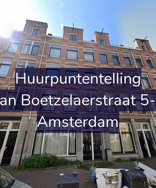 Foto gevel Huurpuntentelling voor Van Boetzelaerstraat 5-H, Amsterdam