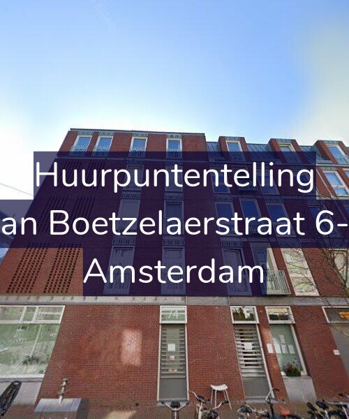Foto gevel Huurpuntentelling voor Van Boetzelaerstraat 6-C, Amsterdam