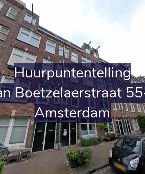 Foto gevel Huurpuntentelling voor Van Boetzelaerstraat 55-H, Amsterdam
