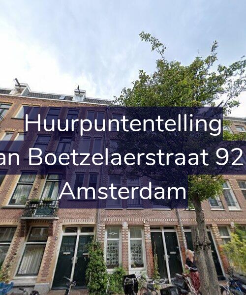 Foto gevel Huurpuntentelling voor Van Boetzelaerstraat 92-1, Amsterdam