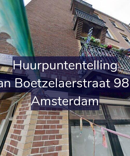 Foto gevel Huurpuntentelling voor Van Boetzelaerstraat 98-1, Amsterdam