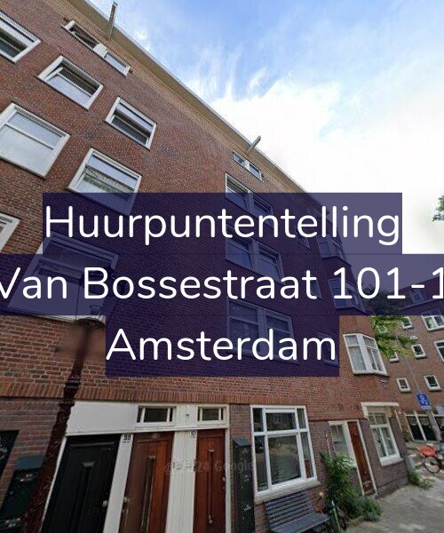 Foto gevel Huurpuntentelling voor Van Bossestraat 101-1, Amsterdam