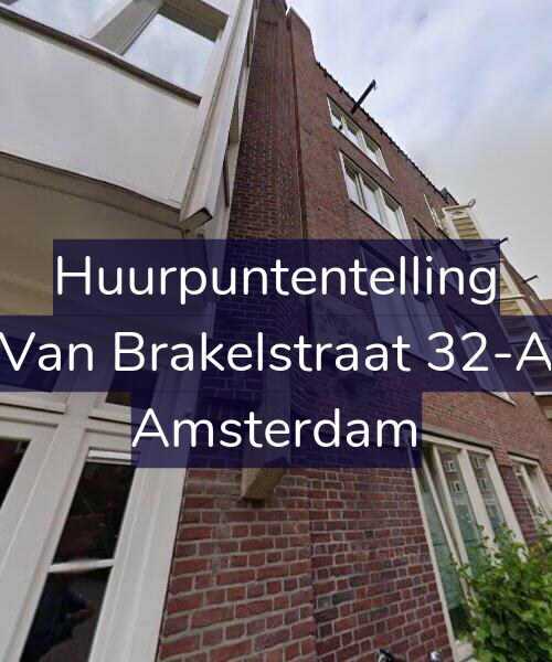 Foto gevel Huurpuntentelling voor Van Brakelstraat 32-A, Amsterdam