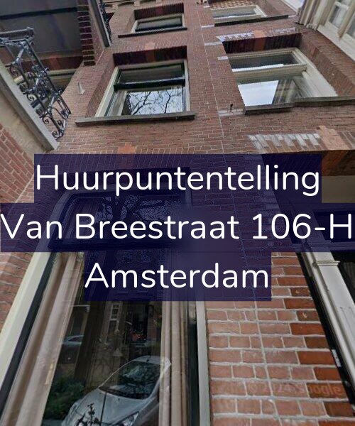 Foto gevel Huurpuntentelling voor Van Breestraat 106-H, Amsterdam