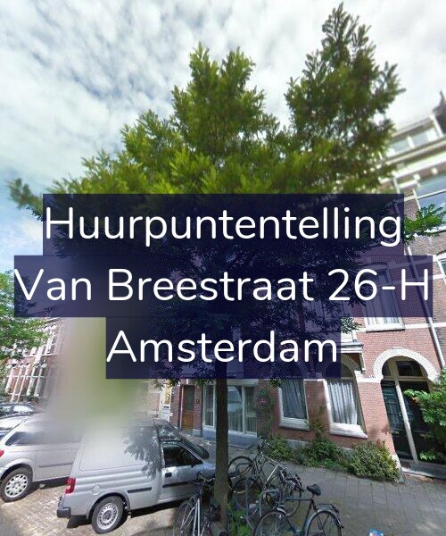 Foto gevel Huurpuntentelling voor Van Breestraat 26-H, Amsterdam