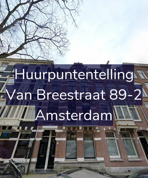 Foto gevel Huurpuntentelling voor Van Breestraat 89-2, Amsterdam