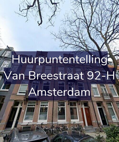 Foto gevel Huurpuntentelling voor Van Breestraat 92-H, Amsterdam