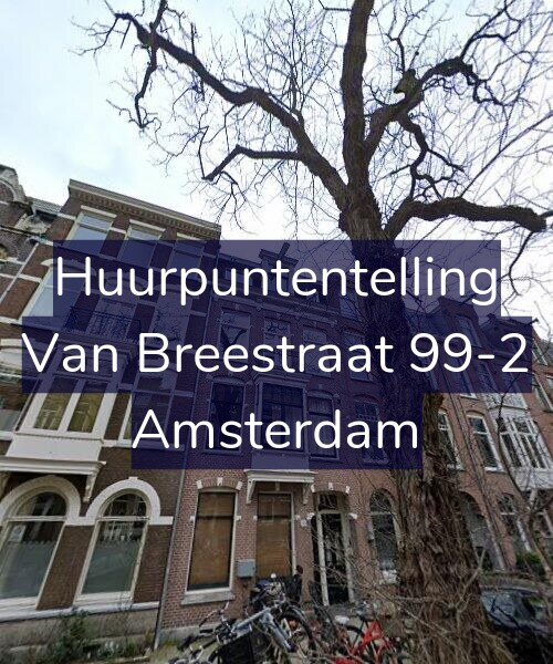 Foto gevel Huurpuntentelling voor Van Breestraat 99-2, Amsterdam