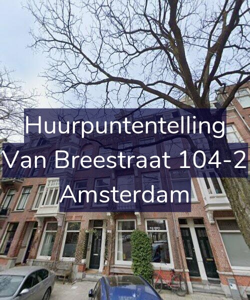 Foto gevel Huurpuntentelling voor Van Breestraat 104-2, Amsterdam