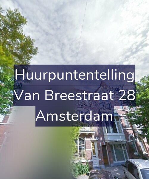 Foto gevel Huurpuntentelling voor Van Breestraat 28, Amsterdam