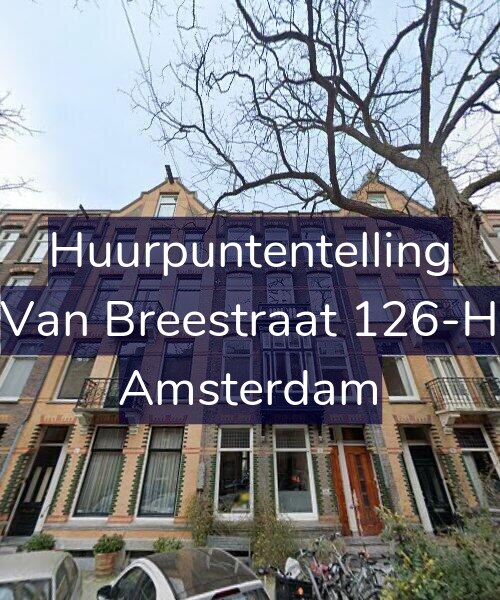 Foto gevel Huurpuntentelling voor Van Breestraat 126-H, Amsterdam