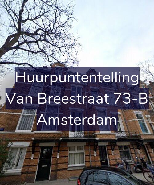 Foto gevel Huurpuntentelling voor Van Breestraat 73-B, Amsterdam