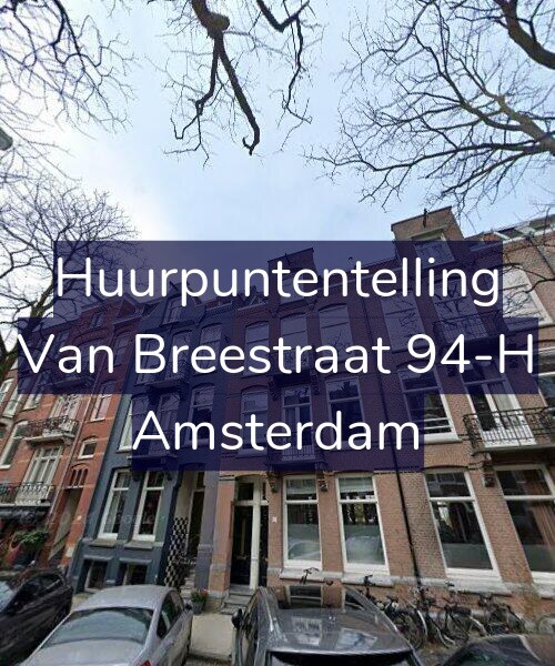 Foto gevel Huurpuntentelling voor Van Breestraat 94-H, Amsterdam