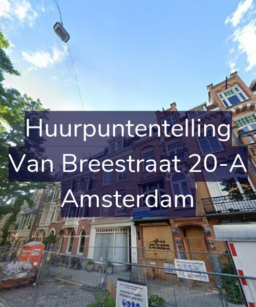 Foto gevel Huurpuntentelling voor Van Breestraat 20-A, Amsterdam