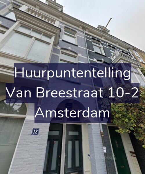 Foto gevel Huurpuntentelling voor Van Breestraat 10-2, Amsterdam