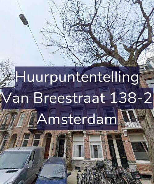 Foto gevel Huurpuntentelling voor Van Breestraat 138-2, Amsterdam