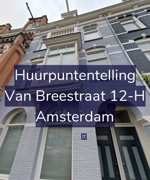 Foto gevel Huurpuntentelling voor Van Breestraat 12-H, Amsterdam
