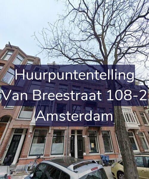Foto gevel Huurpuntentelling voor Van Breestraat 108-2, Amsterdam