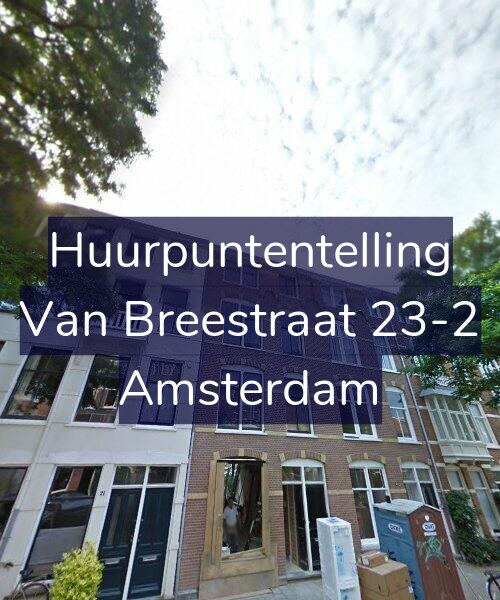 Foto gevel Huurpuntentelling voor Van Breestraat 23-2, Amsterdam