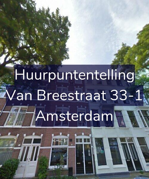 Foto gevel Huurpuntentelling voor Van Breestraat 33-1, Amsterdam