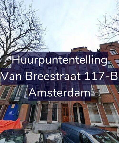 Foto gevel Huurpuntentelling voor Van Breestraat 117-B, Amsterdam