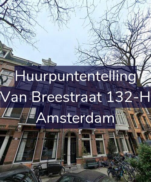 Foto gevel Huurpuntentelling voor Van Breestraat 132-H, Amsterdam