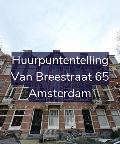 Foto gevel Huurpuntentelling voor Van Breestraat 65, Amsterdam