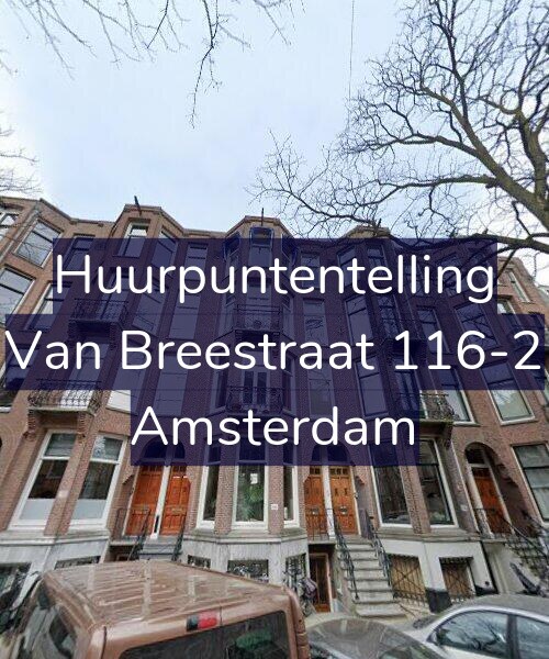 Foto gevel Huurpuntentelling voor Van Breestraat 116-2, Amsterdam