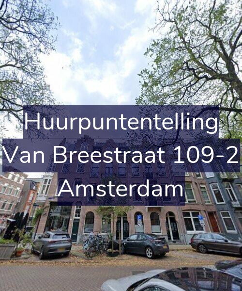 Foto gevel Huurpuntentelling voor Van Breestraat 109-2, Amsterdam