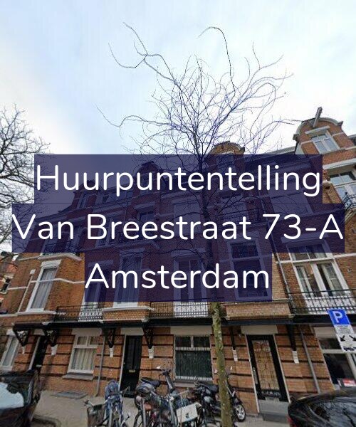 Foto gevel Huurpuntentelling voor Van Breestraat 73-A, Amsterdam