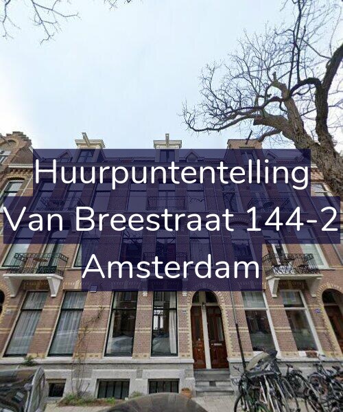 Foto gevel Huurpuntentelling voor Van Breestraat 144-2, Amsterdam