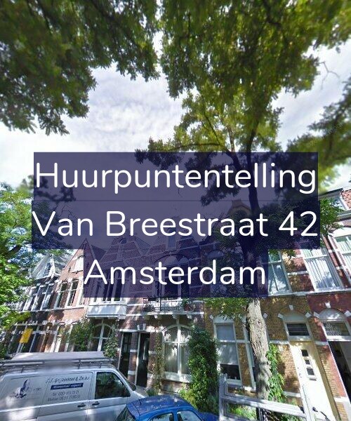 Foto gevel Huurpuntentelling voor Van Breestraat 42, Amsterdam