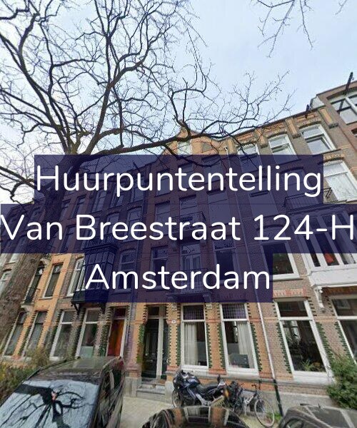 Foto gevel Huurpuntentelling voor Van Breestraat 124-H, Amsterdam