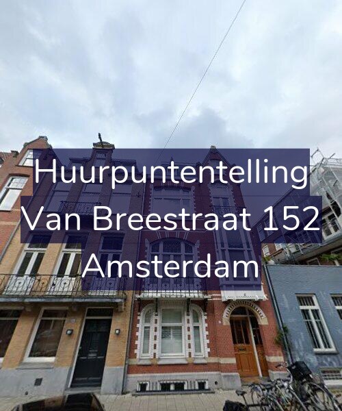 Foto gevel Huurpuntentelling voor Van Breestraat 152, Amsterdam