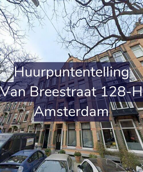 Foto gevel Huurpuntentelling voor Van Breestraat 128-H, Amsterdam