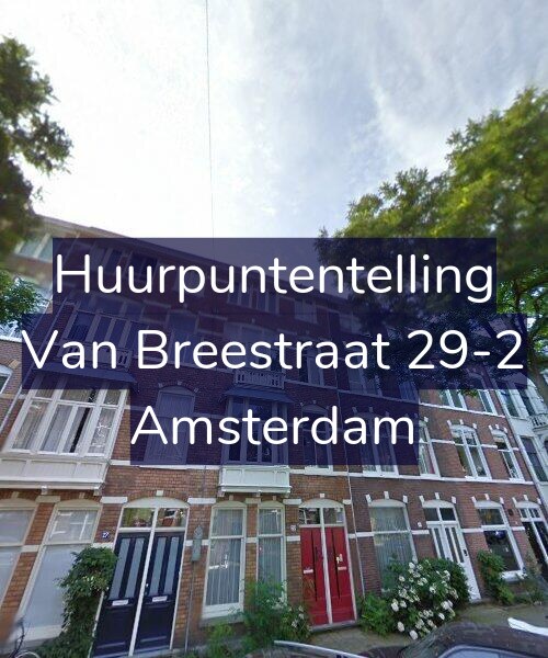 Foto gevel Huurpuntentelling voor Van Breestraat 29-2, Amsterdam