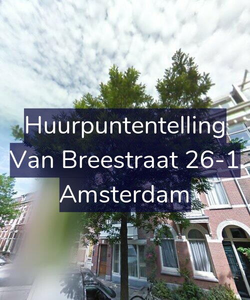 Foto gevel Huurpuntentelling voor Van Breestraat 26-1, Amsterdam