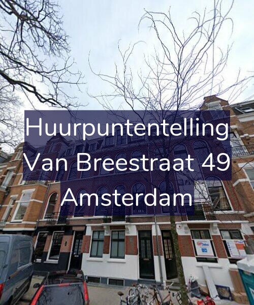 Foto gevel Huurpuntentelling voor Van Breestraat 49, Amsterdam