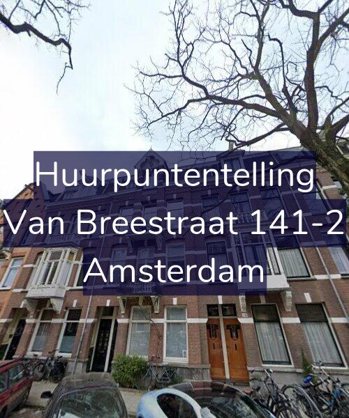 Foto gevel Huurpuntentelling voor Van Breestraat 141-2, Amsterdam