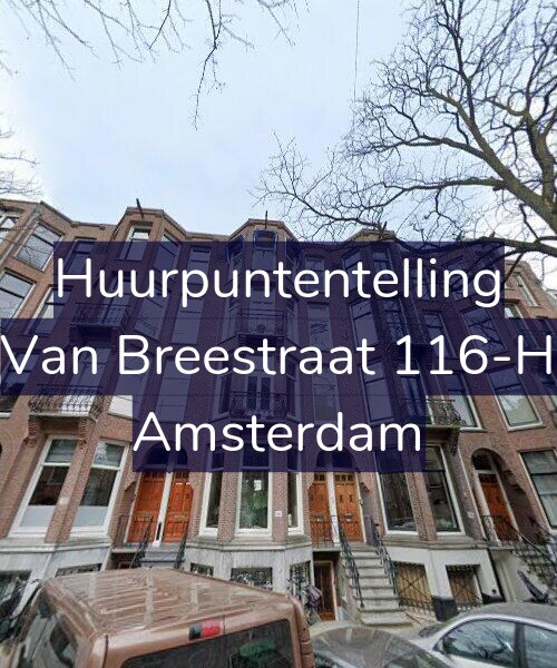 Foto gevel Huurpuntentelling voor Van Breestraat 116-H, Amsterdam