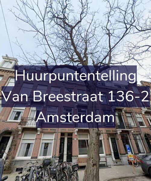 Foto gevel Huurpuntentelling voor Van Breestraat 136-2, Amsterdam