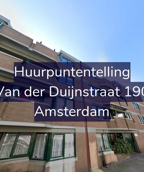 Foto gevel Huurpuntentelling voor Van der Duijnstraat 190, Amsterdam