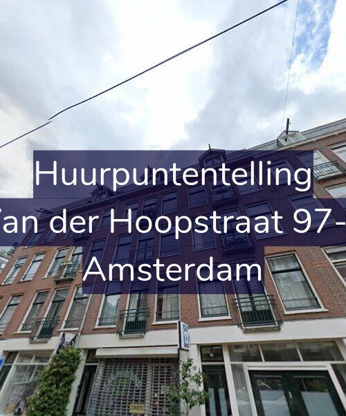 Foto gevel Huurpuntentelling voor Van der Hoopstraat 97-2, Amsterdam
