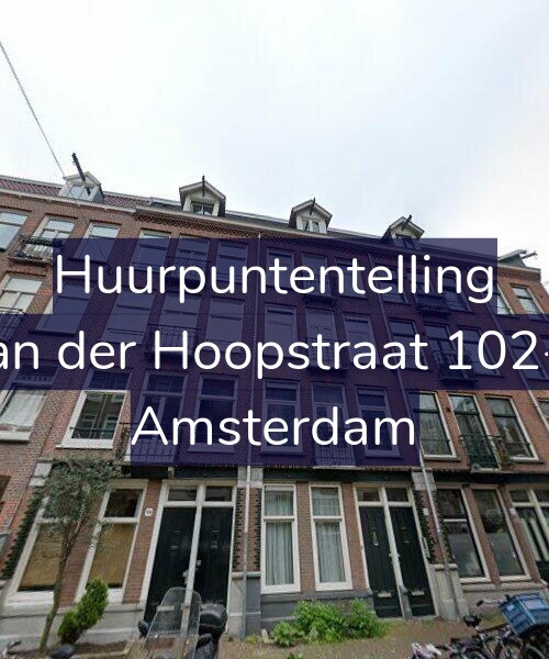 Foto gevel Huurpuntentelling voor Van der Hoopstraat 102-H, Amsterdam