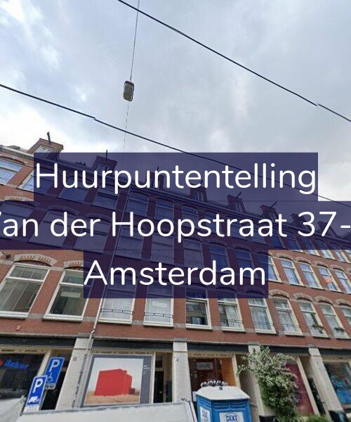 Foto gevel Huurpuntentelling voor Van der Hoopstraat 37-2, Amsterdam